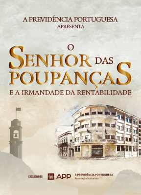 Senhor das Poupanças e a Irmandade da Rentabilidade